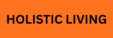 Holistic Living